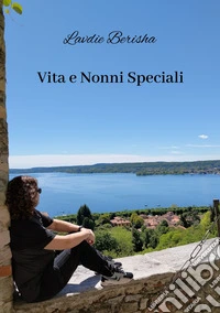 Vita e nonni speciali libro