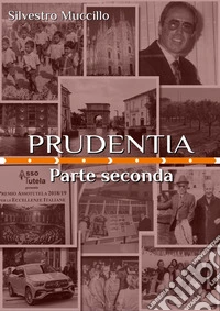 Prudentia. Parte seconda