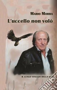 L'uccello non volò