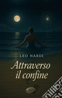 Attraverso il confine libro
