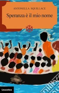 Speranza è il mio nome libro