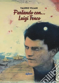 Parlando con... Luigi Tenco libro
