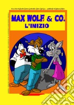 Max Wolf & Co. Detective per caso