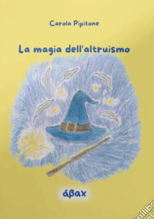 La magia dell'altruismo