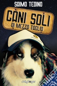 Cani soli di mezza taglia libro