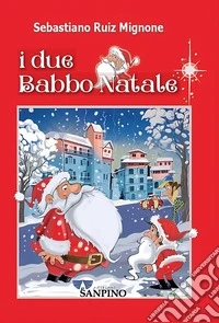 I due Babbo Natale libro