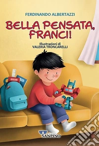 Bella pensata, Franci! libro