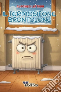 Il termosifone brontolone libro