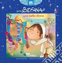 Befana. Una bella storia