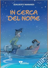 In cerca del nome libro