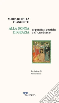 Alla donna di grazia libro