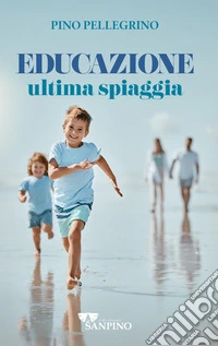 Educazione ultima spiaggia