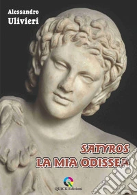 Satyros, la mia odissea libro