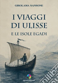 I viaggi di Ulisse e le Isole Egadi