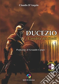 Ducezio. L'eredità dei Siculi