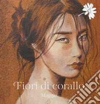 Fiori di corallo
