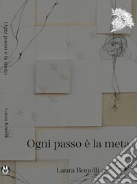 Ogni passo è la meta