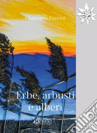 Erbe, arbusti e alberi