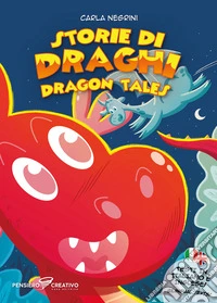 Storie di draghi (Dragon tales). Ediz. illustrata libro