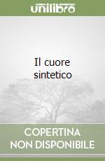 Il cuore sintetico