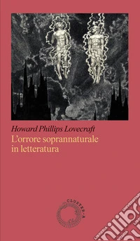 L'orrore soprannaturale in letteratura libro