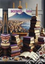 Racconti viola libro