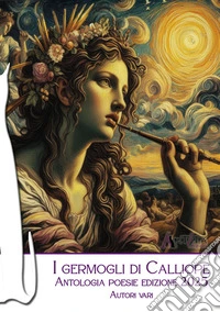 I germogli di Calliope 2025 libro