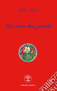 La casa dei giochi