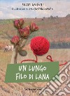 Un lungo filo di lana libro