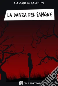 La danza del sangue libro