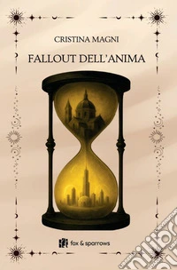 Fallout dell'anima