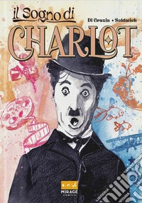 Il sogno di Charlot libro