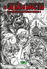 La città dei mostri. Ediz. variant libro