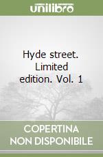 Hyde street. Limited edition. Vol. 1 libro