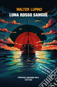 Luna rosso sangue libro
