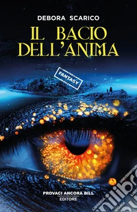 Il bacio dell'anima