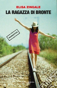 La ragazza di Bronte libro