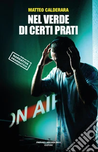 Nel verde di certi prati libro