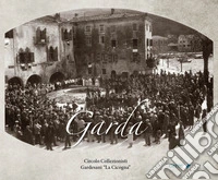 Garda. Agli albori della modernità libro