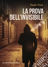 La prova dell'invisibile libro