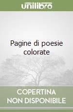 Pagine di poesie colorate