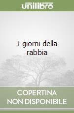 I giorni della rabbia