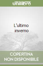 L'ultimo inverno