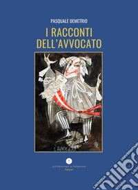 I racconti dell'avvocato libro