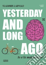 Yesterday and long ago libro