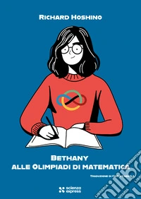 Bethany alle Olimpiadi di matematica libro