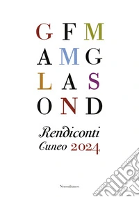 Rendiconti. Cuneo 2024 libro