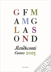 Rendiconti. Cuneo 2025 libro