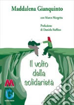 Il volto della solidarietà libro