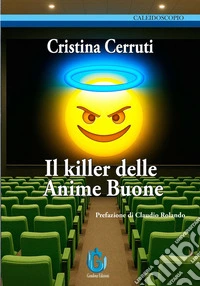 Il killer delle anime buone libro